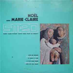 Marie-Claire Pichaud - Noël Avec Marie-Claire download free