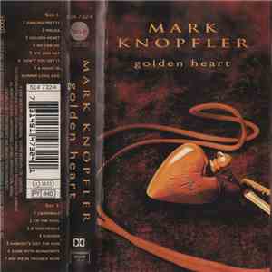 Mark Knopfler - Golden Heart download free Mark Knopfler - Golden Heart download mp3 flac