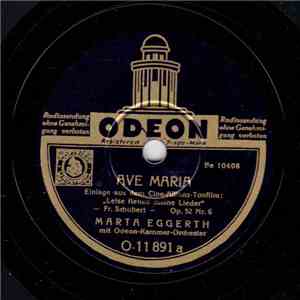 Marta Eggerth Mit Odeon-Kammer-Orchester - Ave Maria / Leise Flehen Meine Lieder download free Marta Eggerth Mit Odeon-Kammer-Orchester - Ave Maria / Leise Flehen Meine Lieder download mp3 flac