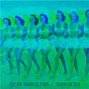Mason Android Park / Sundrenched - SEAC Monthly Mix: 2011​-​09, September download free