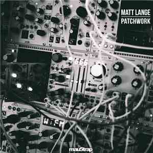 Matt Lange - Patchwork download free