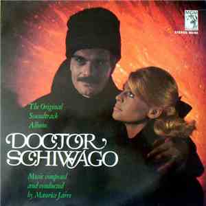 Maurice Jarre - Doctor Schiwago - The Original Soundtrack Album download free