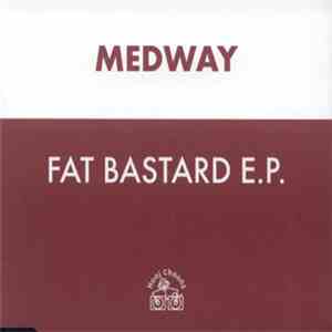 Medway - Fat Bastard E.P. download free