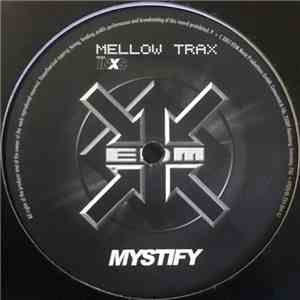 Mellow Trax Feat. INXS - Mystify download free