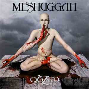Meshuggah - obZen download free Meshuggah - obZen download mp3 flac