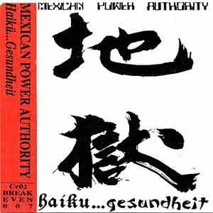 Mexican Power Authority - Haiku...Gesundheit download free Mexican Power Authority - Haiku...Gesundheit download mp3 flac