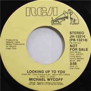 Michael Wycoff - Looking Up To You download free