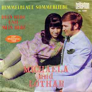 Michaela & Lothar, Nina & Mike - Himmelblaue Sommerliebe download free Michaela & Lothar, Nina & Mike - Himmelblaue Sommerliebe download mp3 flac