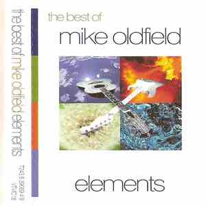 Mike Oldfield - The Best Of Mike Oldfield: Elements download mp3 flac