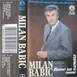 Milan Babić, Orkestar Dragana Stojkovića Bosanca - Rame Uz Rame download free