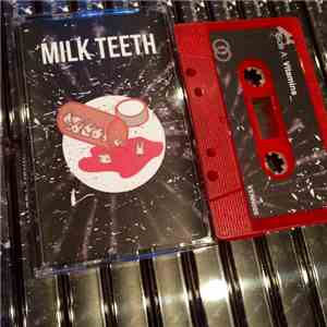 Milk Teeth - Vitamins download free