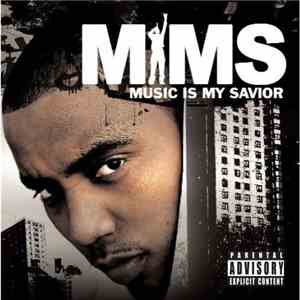 Mims - Music Is My Savior download free