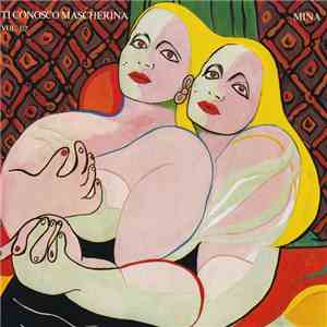 Mina  - Ti Conosco Mascherina Vol. 1/2 download mp3 flac