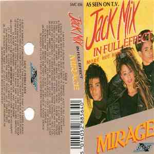 Mirage - Jack Mix In Full Effect download free Mirage - Jack Mix In Full Effect download mp3 flac