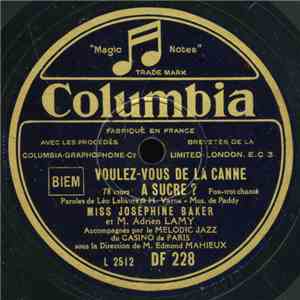 Miss Josephine Baker - Voulez-Vous De La Canne A Sucre? / Dis-Moi Joséphine? download free