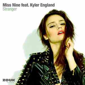 Miss Nine Feat. Kyler England - Stranger download free Miss Nine Feat. Kyler England - Stranger download mp3 flac