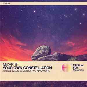 Mizar B - Your Own Constellation download free Mizar B - Your Own Constellation download mp3 flac
