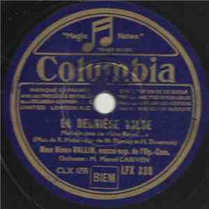 Mme Ninon Vallin - La Dernière Valse / Intimité download mp3 flac Mme Ninon Vallin - La Dernière Valse / Intimité download free