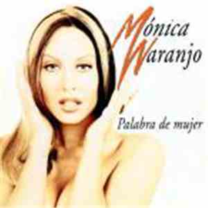 Mónica Naranjo - Palabra De Mujer download free