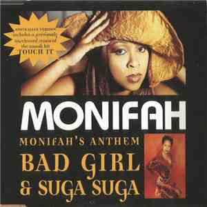 Monifah - Monifah's Anthem / Bad Girl & Suga Suga download mp3 flac