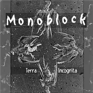 Monoblock - Terra Incognita download mp3 flac