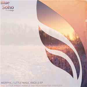 Morphic - Little Magic Angels EP download free
