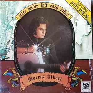 Morris Albert - After We've Left Each Other (En Castellano) download free