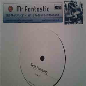 Mr Fantastic - All The Critics download free