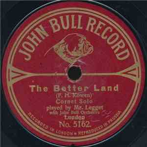 Mr. Legget - The Better Land / O, Dry Those Tears download free Mr. Legget - The Better Land / O, Dry Those Tears download mp3 flac