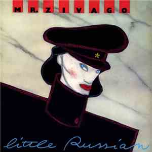 Mr. Zivago - Little Russian / Russian Paradise download mp3 flac