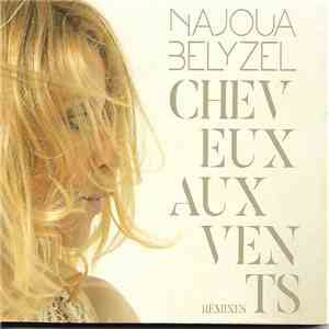 Najoua Belyzel - Cheveux Aux Vents download free