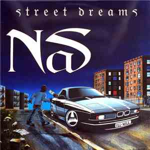 Nas - Street Dreams download free