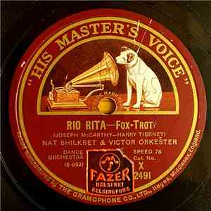 Nat Shilkret & Victor Orkester - Rio Rita / The Kinkajou download mp3 flac