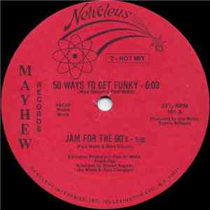 Newcleus - 50 Ways To Get Funky / Jam For The '90's download free