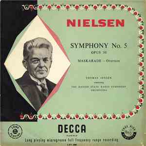 Nielsen, Thomas Jensen Conducting The Danish State Radio Symphony Orchestra - Nielsen Symphony No. 5 / Maskarade Overture download free Nielsen, Thomas Jensen Conducting The Danish State Radio Symphony Orchestra - Nielsen Symphony No. 5 / Maskarade Overture download mp3 flac