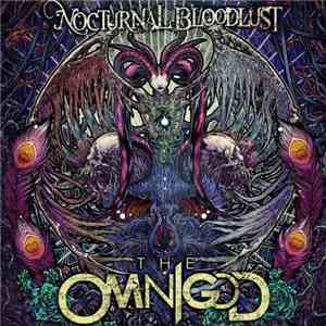 Nocturnal Bloodlust - The Omnigod download free Nocturnal Bloodlust - The Omnigod download mp3 flac