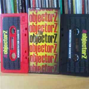 Objectorz,The - Demonstration Cassette download free