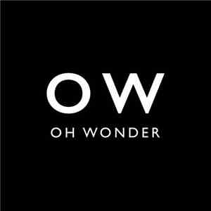 Oh Wonder - Oh Wonder download free