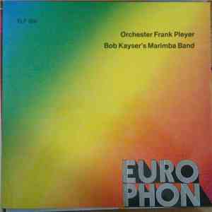 Orchester Frank Pleyer, Bob Kayser's Marimba Band - Orchester Frank Pleyer/Bob Kayser's Marimba Band download free