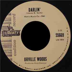 Orville Woods - Darlin' / Wicked Woman download free Orville Woods - Darlin' / Wicked Woman download mp3 flac