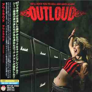 Outloud  - Well Rock You To Hell And Back Again download mp3 flac