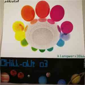 pANzaKoR - Chill-Out 03 - Klangwerx3066 download free