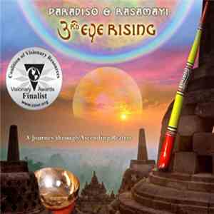 Paradiso  & Rasamayi - 3rd Eye Rising: A Journey Through Ascending Realms download mp3 flac