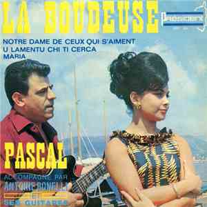 Pascal Accompagné D' Antoine Bonelli Et Ses Guitares - La Boudeuse download free Pascal Accompagné D' Antoine Bonelli Et Ses Guitares - La Boudeuse download mp3 flac