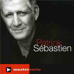 Patrick Sébastien - Master Série download free