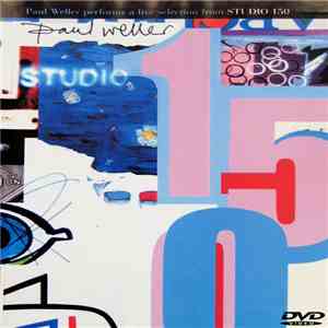 Paul Weller - Studio 150 download free Paul Weller - Studio 150 download mp3 flac