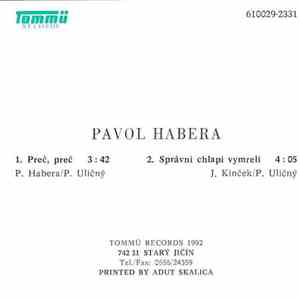 Pavol Habera - Preč, Preč / Správni Chlapi Vymreli download free
