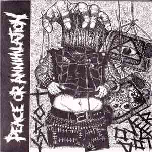 Peace Or Annihilation / Minus  - Today Overdose / Rot In Hell download free