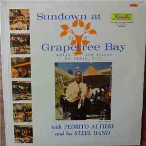 Pedrito Altieri And His Steel Band - Sundown At Grapetree Bay download free