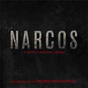 Pedro Bromfman - Narcos (A Netflix Original Series) download free